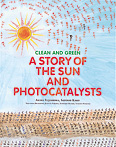 【CLEAN AND GREEN】A STORY OF THE SUN AND PHOTOCATALYSTS